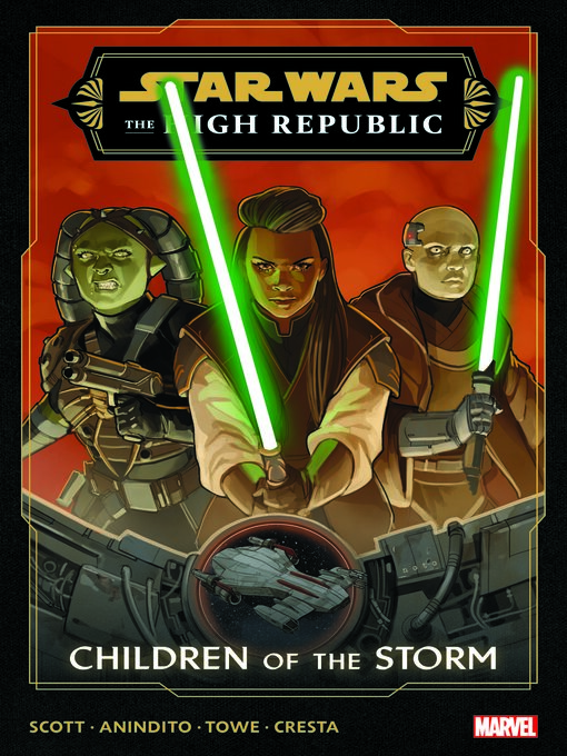 Title details for Star Wars: The High Republic Phase III, Volume 1 by Cavan Scott - Available